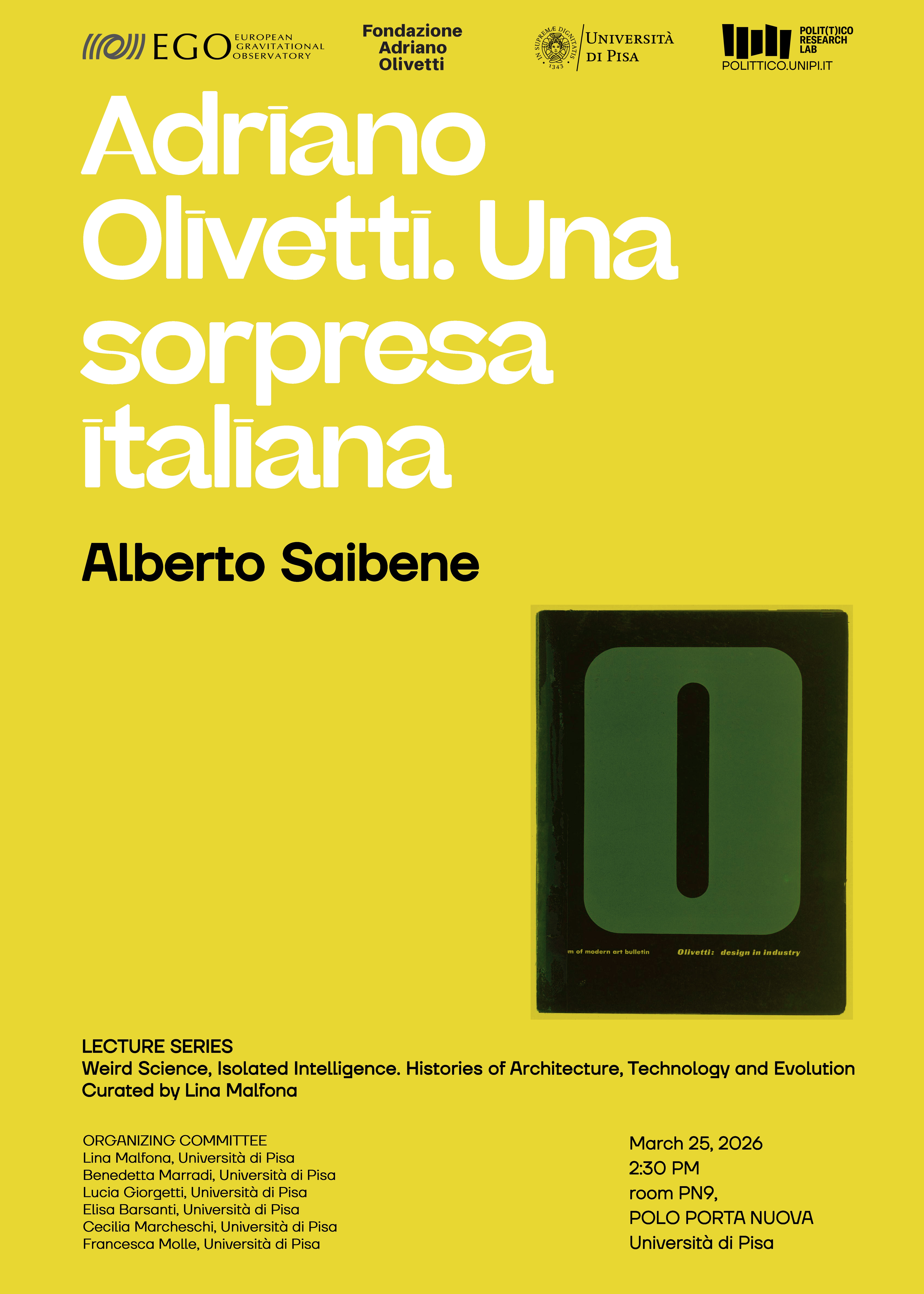 Alberto Saibene Adriano Olivetti. Una sorpresa italiana